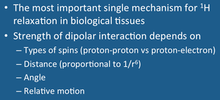 T1 and T2 relaxation; dipole-dipole interaction